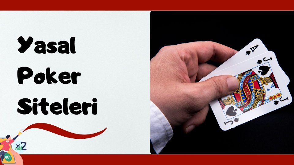 Yasal Poker Siteleri